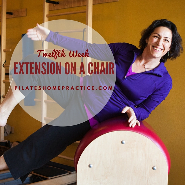 Twelfth Week – Extension on the Chair